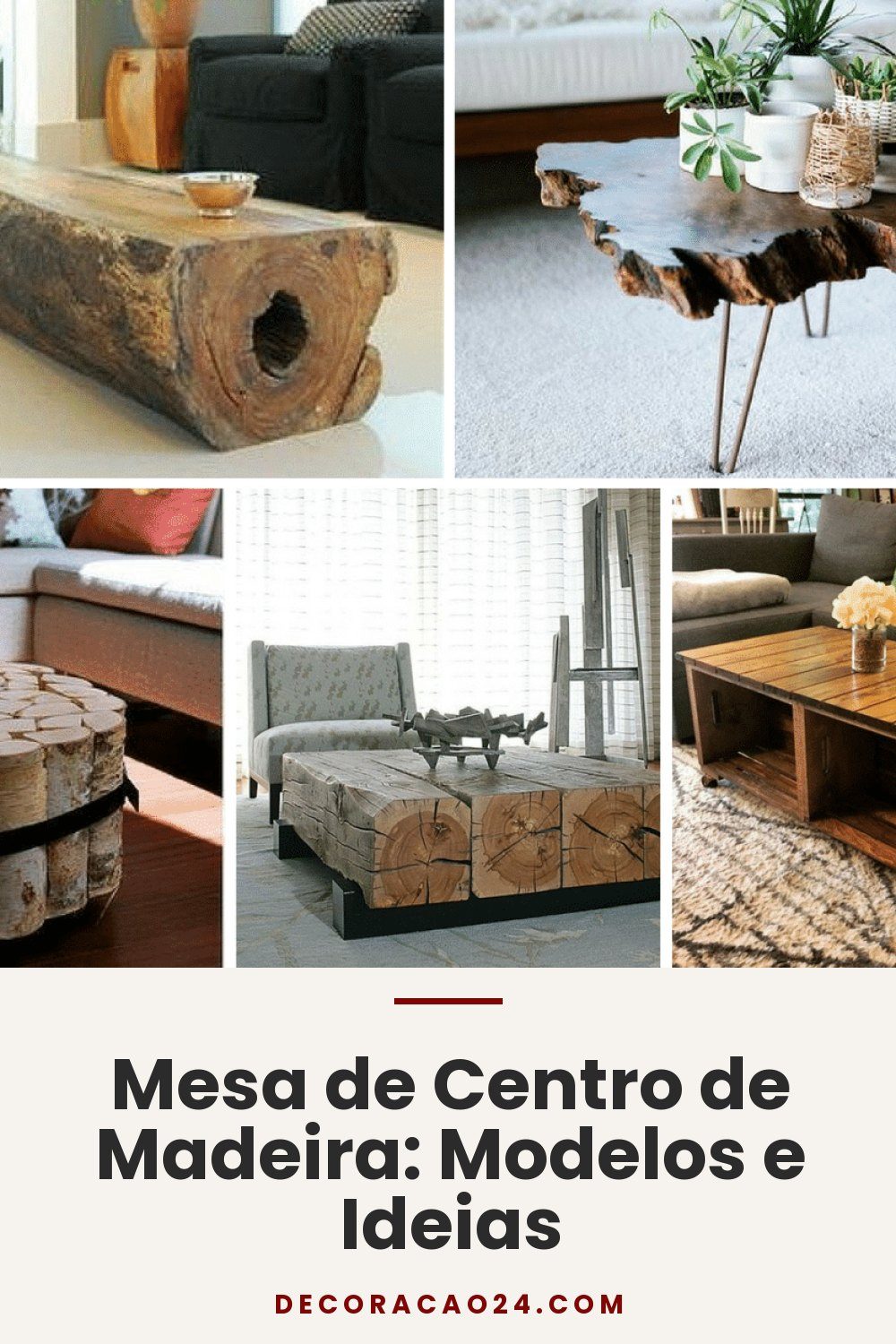 Mesa de Centro de Madeira: Modelos e Ideias