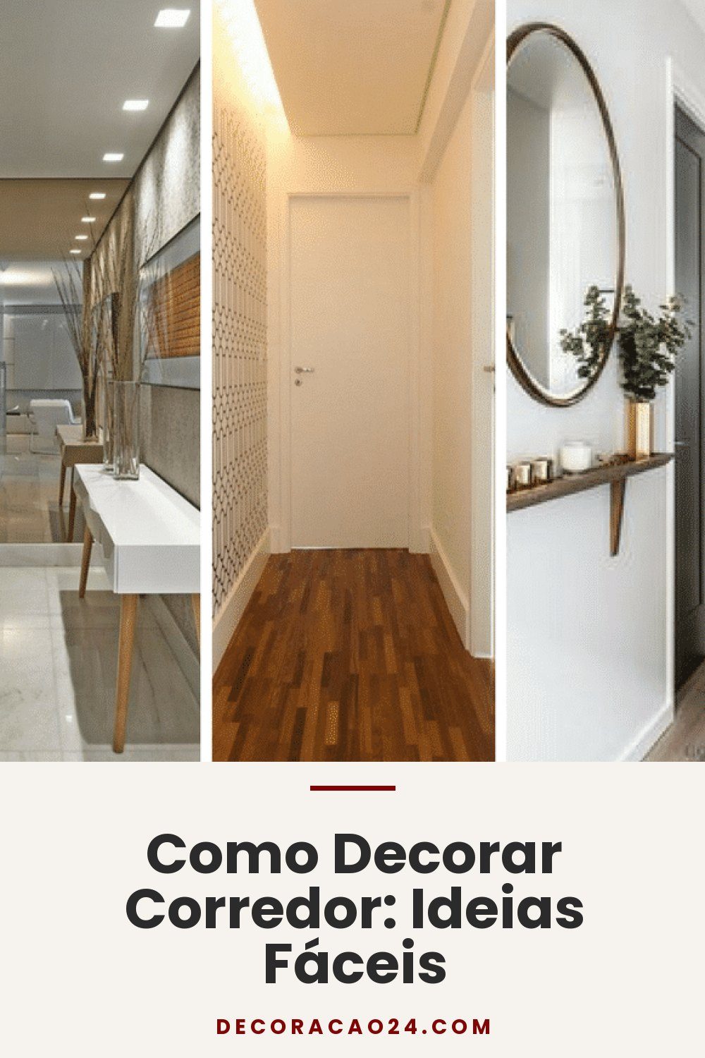 Como Decorar Corredor: Ideias Fáceis