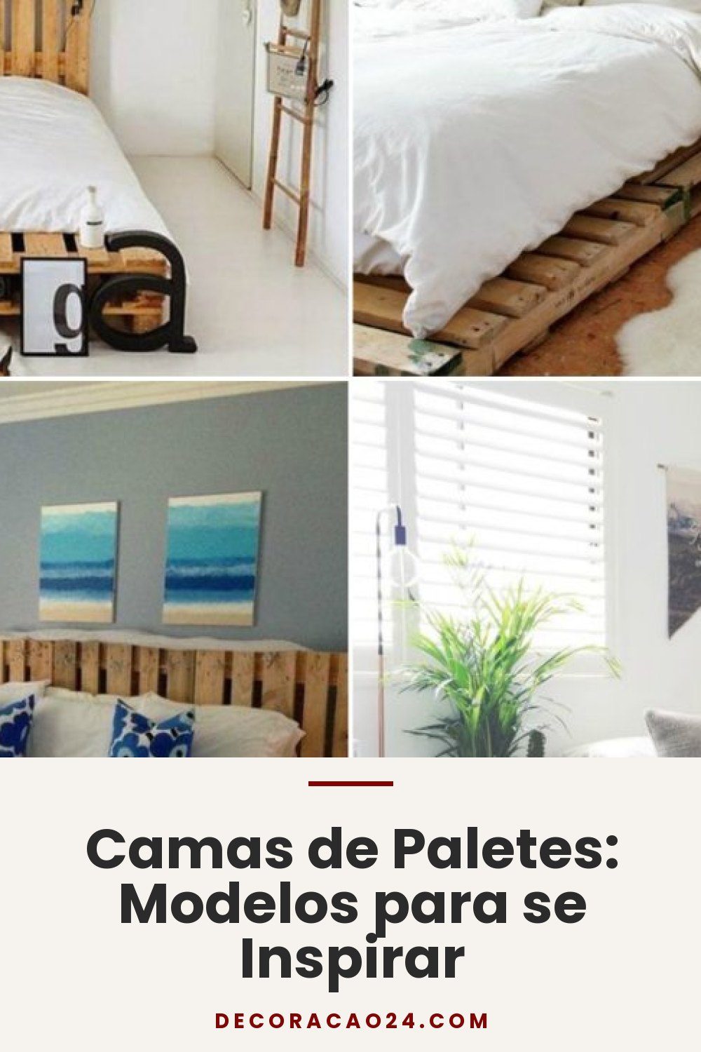 Camas de Paletes: Modelos para se Inspirar