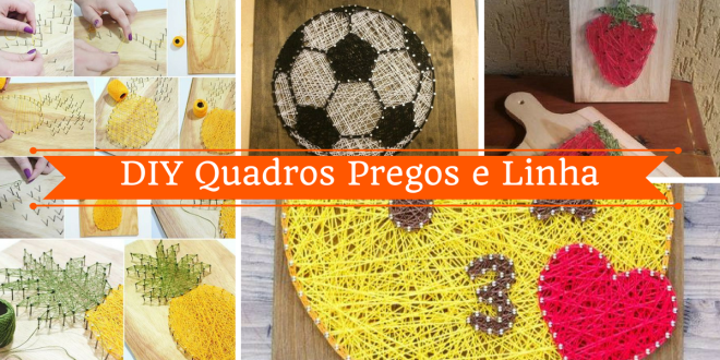 DIY Quadros Pregos e Linha