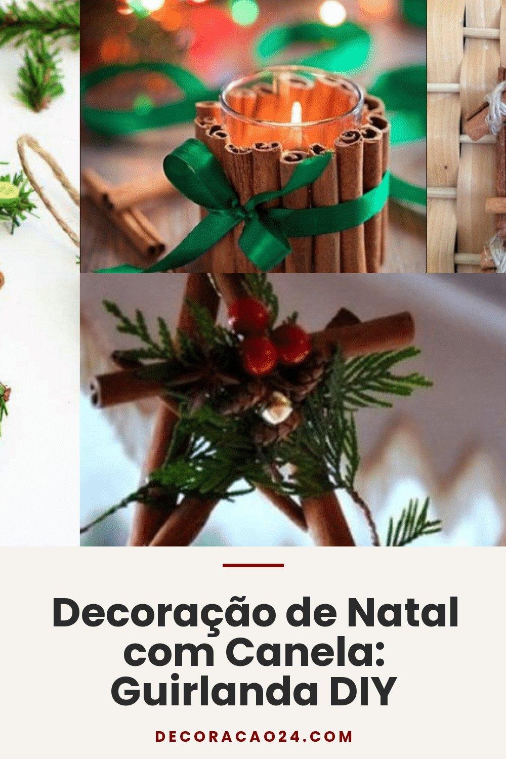 Decoração de Natal com Canela: Guirlanda DIY