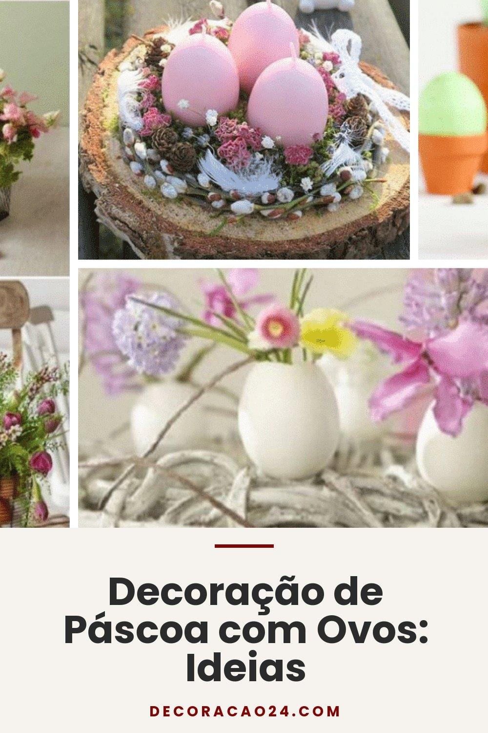Decoração de Páscoa com Ovos: Ideias