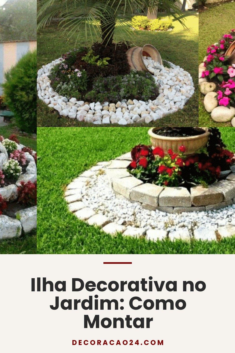 Ilha Decorativa no Jardim: Como Montar