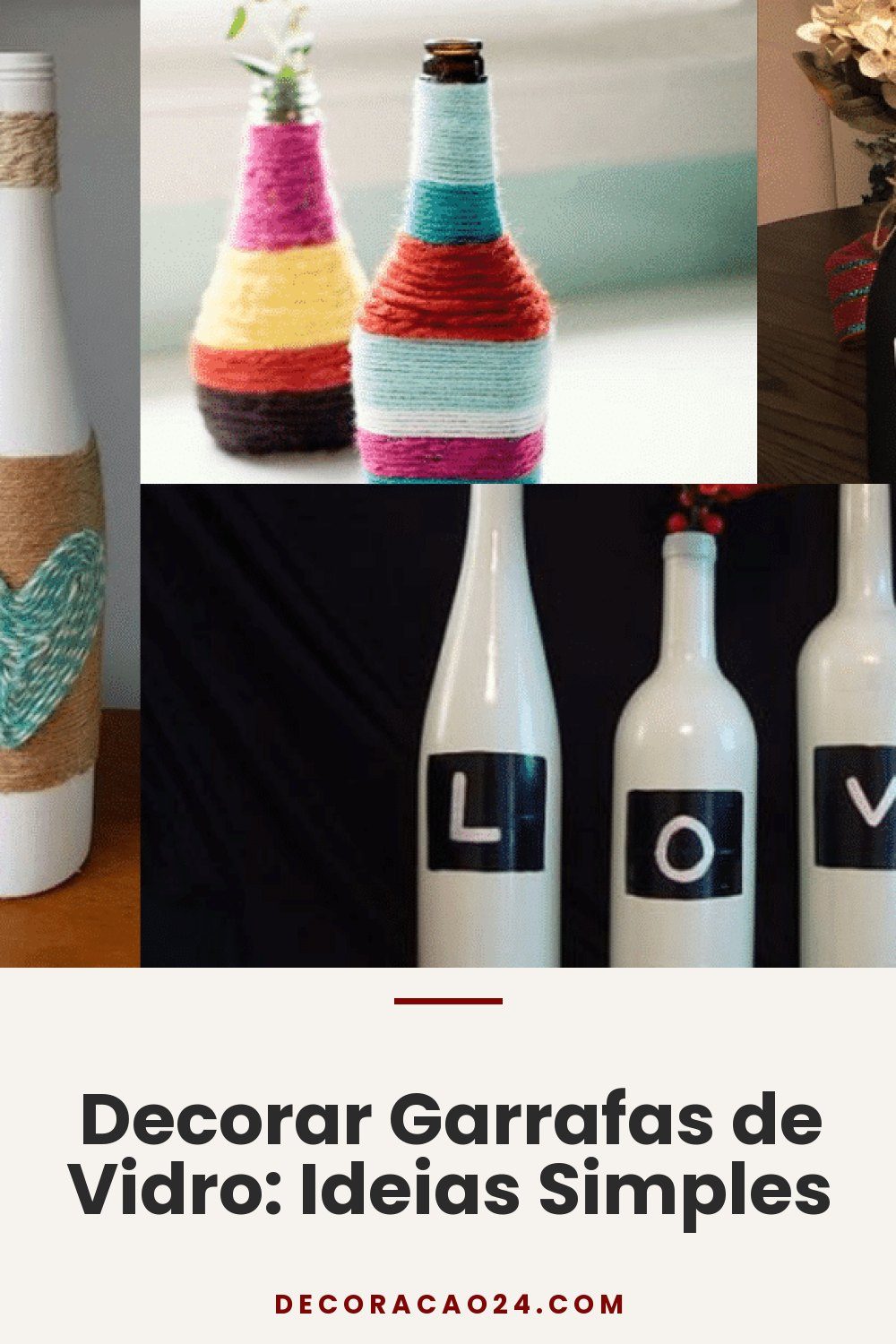 Decorar Garrafas de Vidro: Ideias Simples