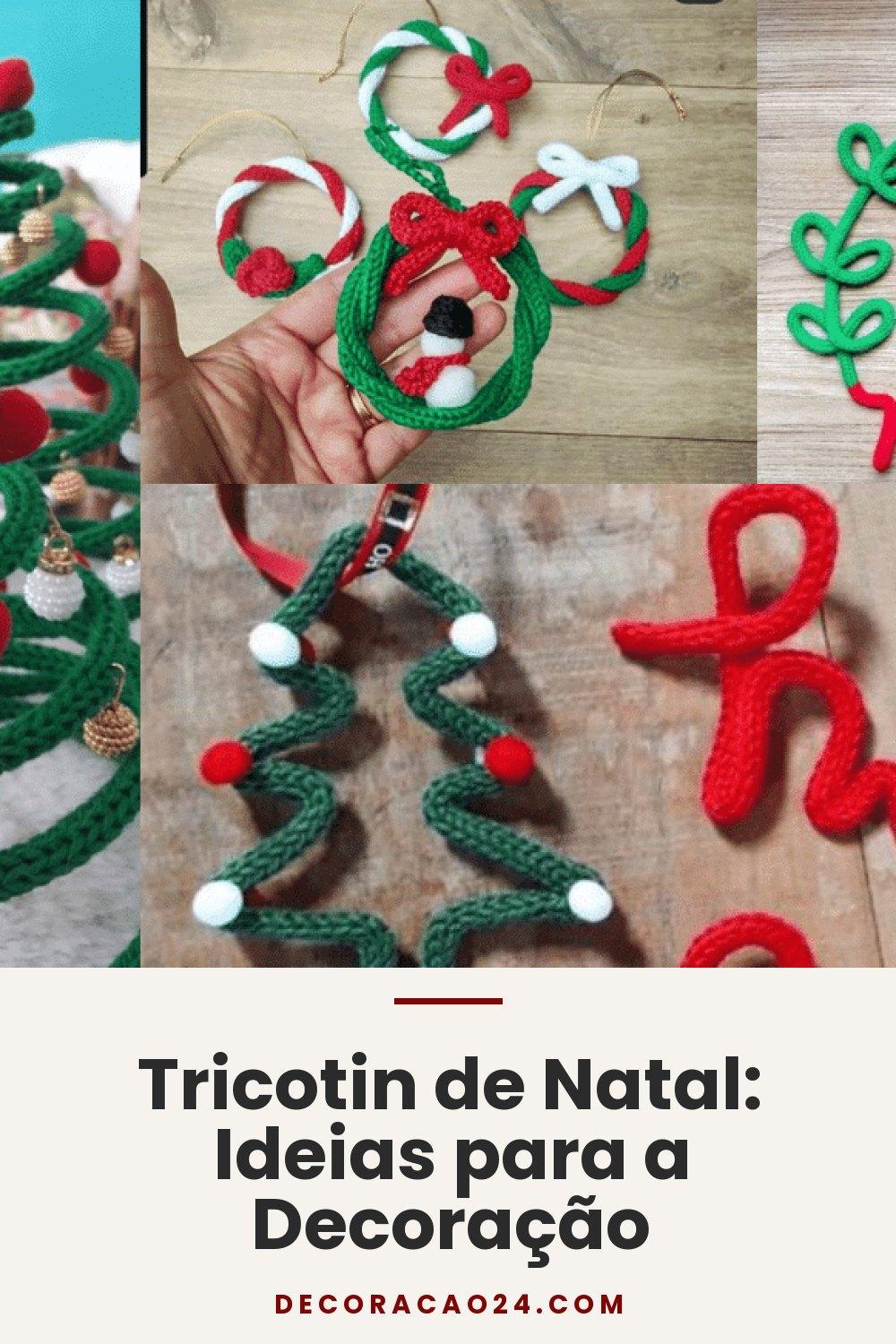Tricotin de Natal: Ideias para a Decoração