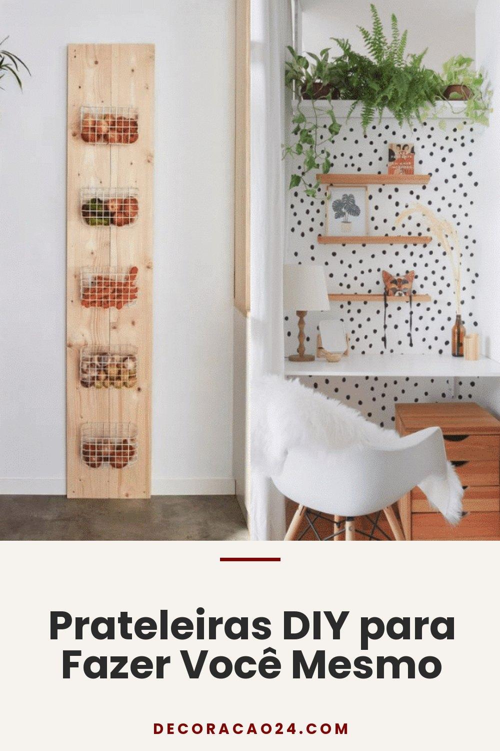 Prateleiras DIY para Fazer Você Mesmo