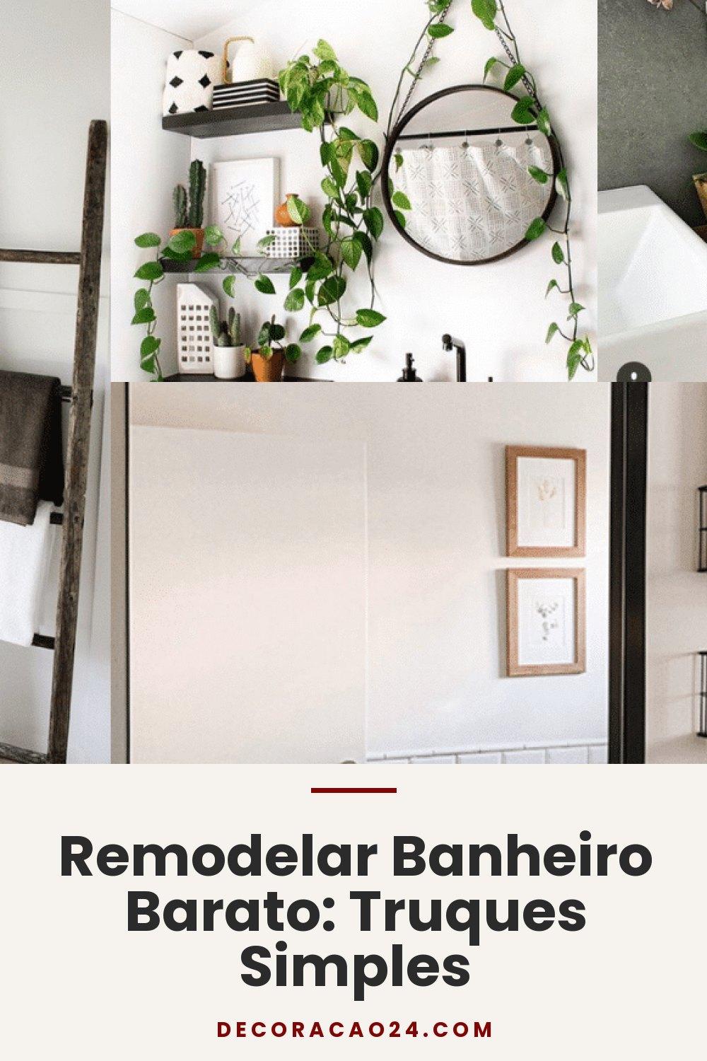 Remodelar Banheiro Barato: Truques Simples