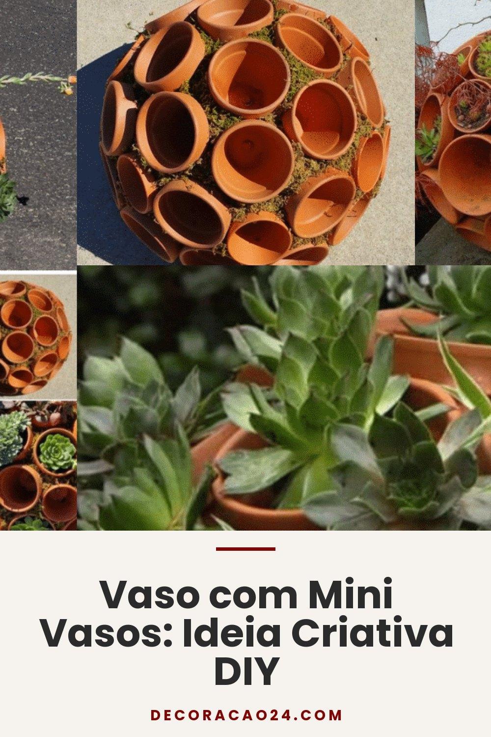 Vaso com Mini Vasos: Ideia Criativa DIY